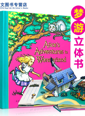 正版书英文原版爱丽丝漫游奇境记梦游仙境3D立体书六年级Alice's Adventures in Wonderland童话故事电影周边搭配Frozen冰雪奇缘