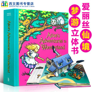 正版书英文原版爱丽丝漫游奇境记梦游仙境3D立体书六年级Alice's Adventures in Wonderland童话故事电影周边搭配Frozen冰雪奇缘