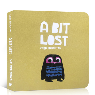 绘本 儿童启蒙图画故事书籍正版 Chris 送音频 英文原版 Haughton Bit 睡前故事 预售 Lost 纸板书 小猫头鹰迷路了