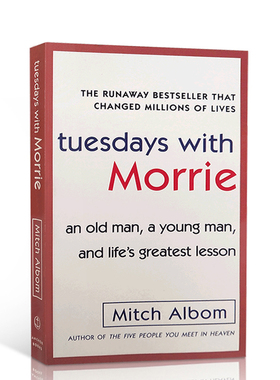 英文原版相约星期二Tuesdays with Morrie十四堂星期二的课外国当代文学米奇阿尔博姆 MitchAlbom 余秋雨倾情推荐青少年课外书