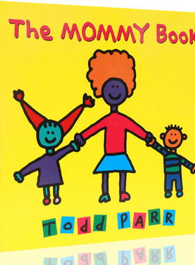 原版进口 The Mommy Book  妈妈 儿童情商亲子阅读启蒙纸板书 低幼家庭成长教育幽默故事绘本图画书 0-3-5岁 名家Todd Parr