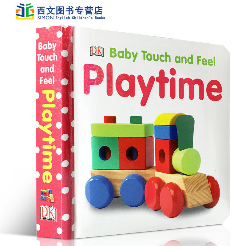 DK出版社英文原版 婴幼儿 宝宝触摸书 Playtime (Baby Touch and Feel) 游戏时间 英语启蒙 亲子绘本 儿童纸板书 可搭animals