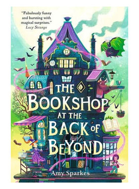 预售英文原版 The House at the Edge of Magic #3: The Bookshop at the Back of Beyond边缘之家魔法3偏远地方的书店8-12岁