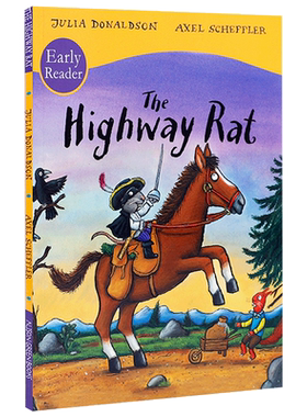 英文原版进口 公路上的老鼠The Highway Rat Early Reader Julia-Donaldson 学乐出版6-9岁儿童英语启蒙绘本 趣味性阅读童书