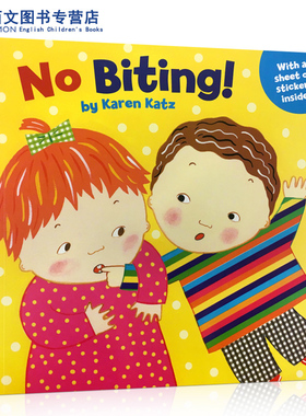 送音频英文原版绘本No Biting! Karen Katz不许咬人儿童生活行为养成习惯0-3岁幼儿童书育儿学前培养引导童书卡伦卡茨生活好