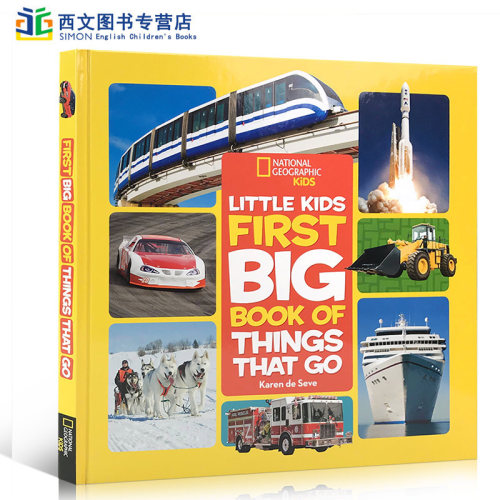 英文原版国家地理交通工具Little Kids First Big Book of Things That Go启蒙5-7-9-10岁儿童百科普彩色绘本探索周围的世界