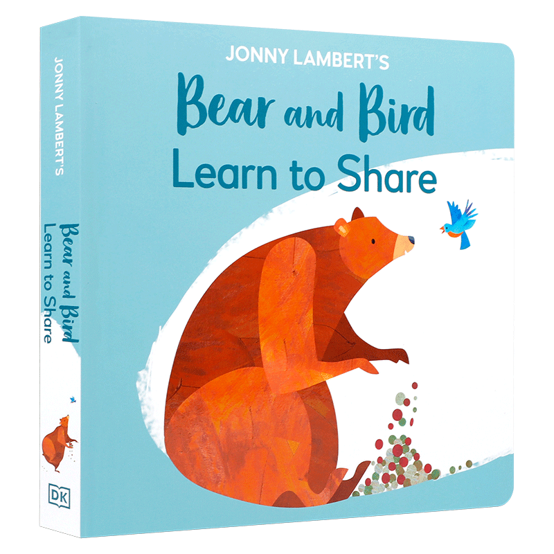 英文原版Bear and Bird:Learn to Share 熊与鸟：学会分享  DK出版儿童性格启蒙绘本 亲子共读宝宝睡前友谊故事书Jonny Lambert