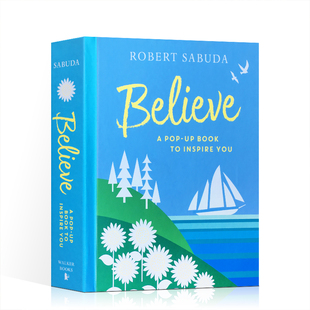 9岁正版 绘本Believe Book Inspire Pop 英文原版 You相信鼓励追随梦想Pop up立体书艺术设计启蒙开发学习趣味礼物书3