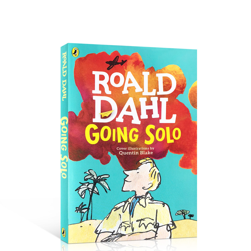 英文原版Going Solo独闯天下Roald Dahl罗尔德达尔自传好小子Roald Dahl了不起的狐狸爸爸查理和巧克力工厂女巫好心眼儿圆梦巨人