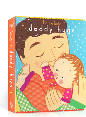金印奖Karen Katz爸爸抱抱Daddy hugs 进口英文原版纸板书 低幼儿启蒙亲子绘本卡伦卡茨儿童启蒙阅读亲情商培养育儿入门图画书