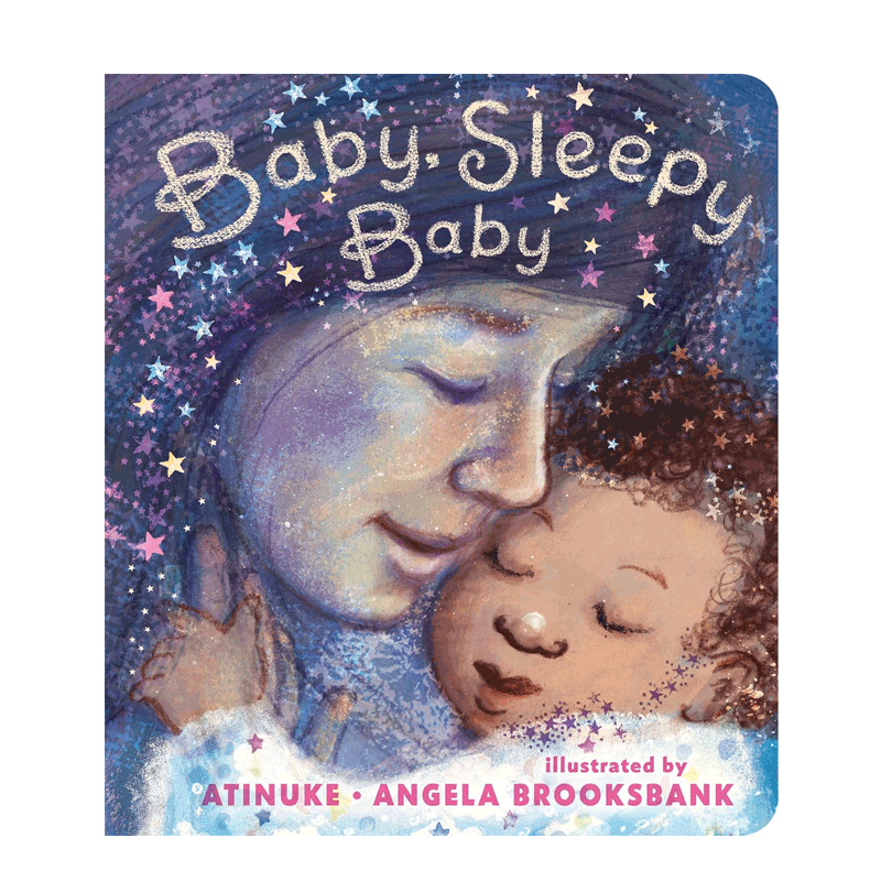宝贝，困倦的宝贝 Baby, Sleepy Baby 故事改编自阿蒂努克的父亲给她唱的一首尼日利亚摇篮曲 2-5岁睡前故事  亲子共读纸板书