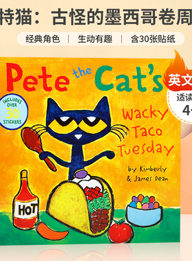 英文原版绘本Pete the Cat’s Wacky Taco Tuesday: Includes Over30 Stickers皮特猫：古怪的墨西哥卷周二经典畅销角色贴纸书