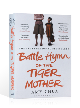 虎妈战歌 我在美国做妈妈 Battle Hymn of the Tiger Mother英文原版小说 耶鲁法学院教授的育儿经 家庭教育Amy Chua 蔡美儿平装