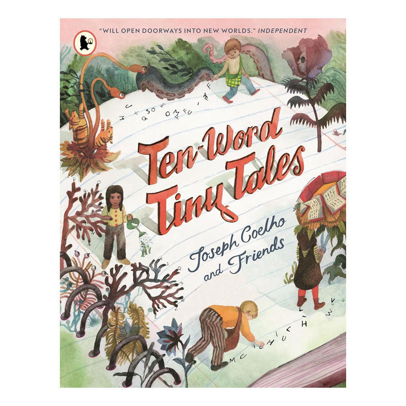 预售英文原版Ten-Word Tiny Tales十字小故事水石奖作者精美插图 激发想象 创意艺术平装桥梁章节书8-12岁