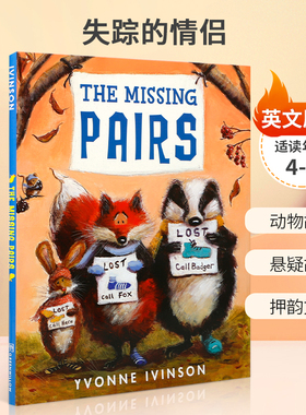 英文原版 The Missing Pairs 失踪的情侣 4-8岁儿童宝宝启蒙认知动物主题 滑稽与悬疑的动物故事 押韵文本 精装绘本