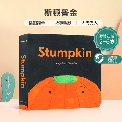 英文原版进口Stumpkin 斯顿普金 不完美的小南瓜 儿童启蒙图画故事绘本撕不烂纸板书 2-6岁