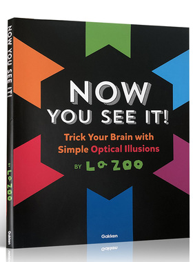 英文原版儿童视觉启蒙绘本 Now You See It : Amazing Optical Illusions 现在你看到了：惊人的光学错觉 颜色/形状科普精装图画书