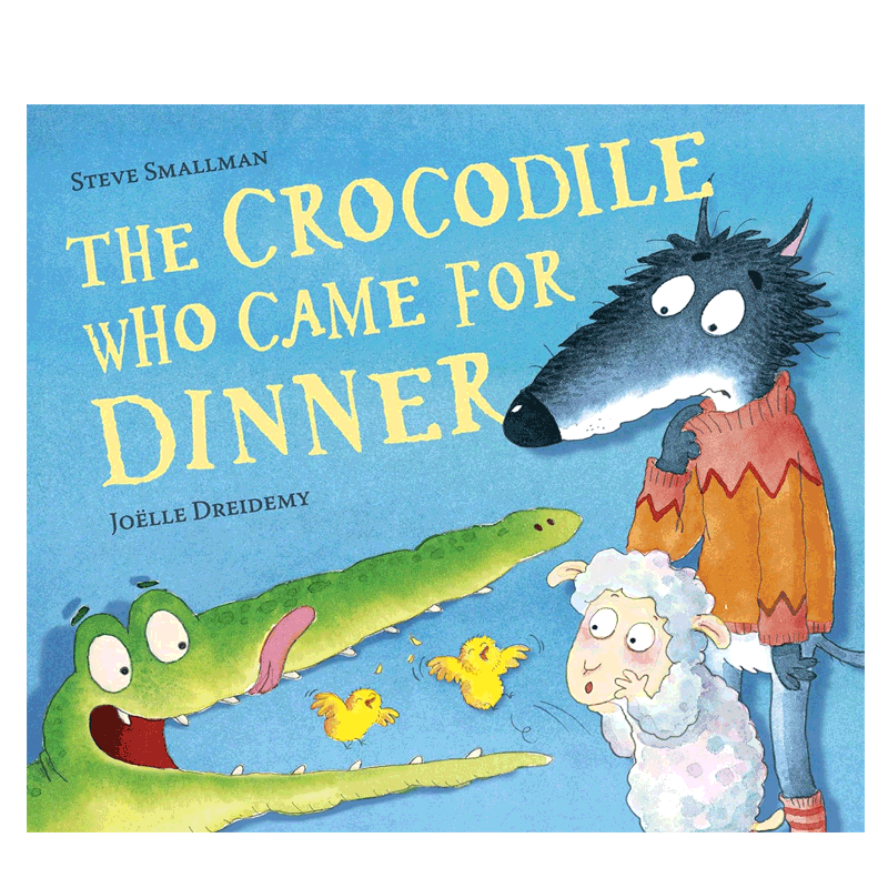 英文原版绘本The Crocodile Who Came for Dinner(Lamb Who Came For Dinner)来吃晚餐的鳄鱼(来吃晚餐的小羊)动物系列行为