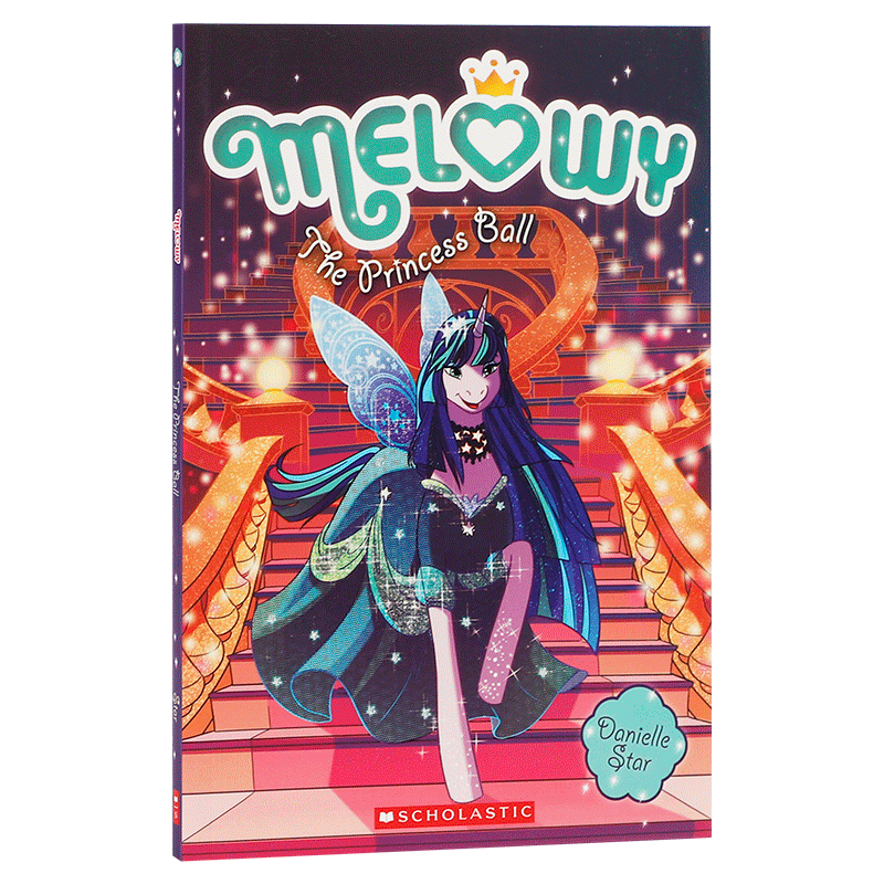 英文原版 Melowy #8: The Princess Ball Melowy系列公主舞会 奇幻魔法探险女孩成长故事 小学生课外英语阅读正版进口小说学乐出版