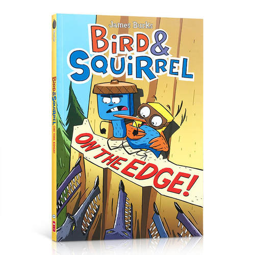 进口英文原版绘本Bird & Squirrel on the Edge!小鸟和松鼠在边缘全彩儿童卡通漫画认知书平装小学生课后英语读物6-8-12岁