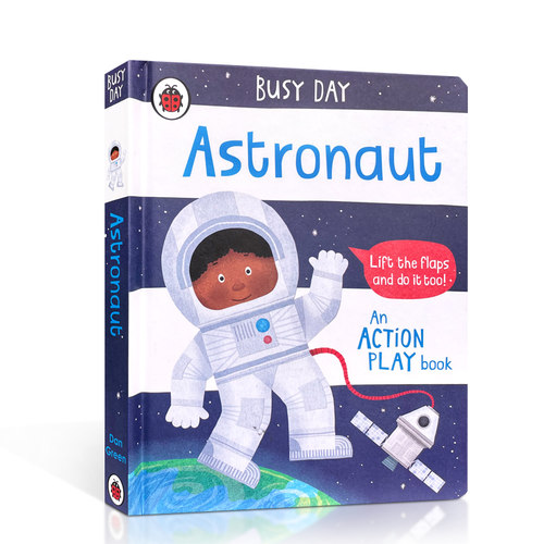 进口英文原版宇航员忙碌的一天Busy Day: Astronaut0-3-6岁儿童英语入门启蒙幼儿童趣味玩具书纸板书机关操作图画书活动玩具书