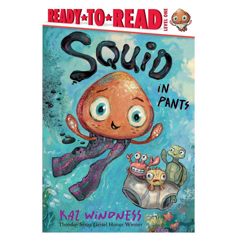 预售英文原版Squid in Pants: Ready-to-Read Level 1齐齐学会读1级 穿裤子的鱿鱼搞笑海洋生物故事分级读物事韵律语言4-8岁