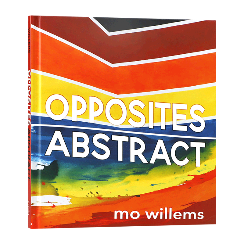 英文原版Opposites Abstract 对立与抽象 通过颜色线条形状贴图认知抽象概念 幼儿启蒙英语绘本 亲子互动共读宝宝早教书Mo Willems
