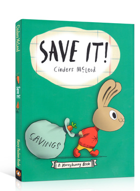 英文原版SAVE IT! 怎么省钱Moneybunny系列儿童理财启蒙精装绘本 树立正确的金钱消费 Cinders McLeod