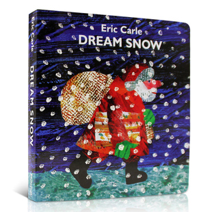 Snow梦雪圣诞节庆绘本Eric brown Carle新作英文原版 Christmas bear同作者 幼儿童纸板翻翻书艾瑞卡尔爷爷Merry 送音频Dream