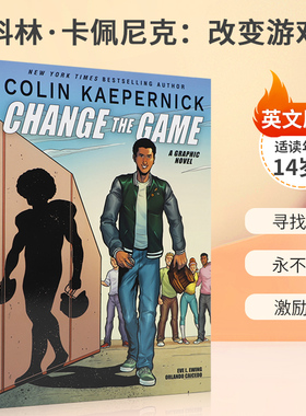 英文原版 Colin Kaepernick: Change the Game (Graphic Novel Memoir) 科林·卡佩尼克：改变游戏 青少年历史人文漫画小说