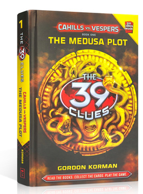 英文原版39 CLUES, THE: CAHILLS VS. VESPERS BOOK 1: THE MEDUSA PLOT39条线索:卡西尔斯对决第一册美杜莎的阴谋 英语课外阅读书