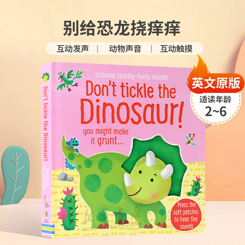 英文原版Usborne尤斯伯恩奇妙发声书Don't Tickle the Dinosaur别给恐龙挠痒痒触摸互动发声 动物声音 互动触摸纸板发声书2-6岁