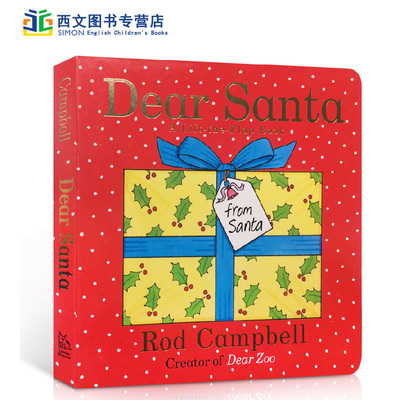 预售原版进口绘本Dear Santa亲爱的圣诞老人纸板翻翻书节庆Dear Zoo作者Merry Christmas亲子共读启蒙可搭I am a bunny brown bear
