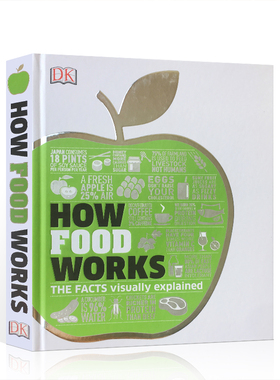 食物是如何运作的 How Food Works The Facts Visually Explained 英文原版 DK人类食物百科 视觉图解 插图百科科普读物精装