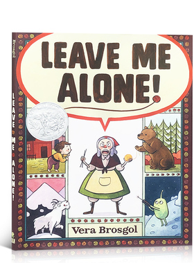 别管我！Leave Me Alone! 英文原版绘本 凯迪克银奖作品必读书单 精装 国外经典儿童启蒙故事图画书英语阅读书籍读物3-6-9岁