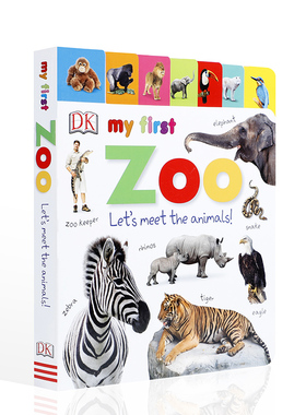 英文原版DK我的第一个动物园让我们见见动物My First Zoo Let's Meet the Animals! 低幼儿童动物启蒙英语绘本 亲子互动纸板书