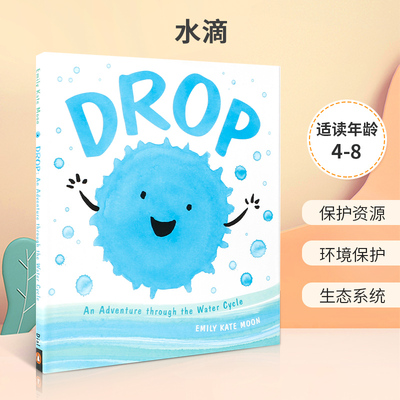 预售英文原版 Drop 水滴 水循环少儿科普绘本 Dial Books出版  2-6岁儿童宝宝启蒙认知环保意识培养绘本精装进口正版