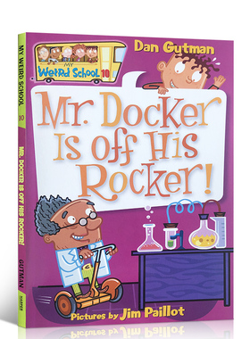 【送音频】疯狂学校 英文原版 My Weird School #10:Mr. Docker Is off His Rocker!校园题材经典初级章节书美国小学推荐漫画小说