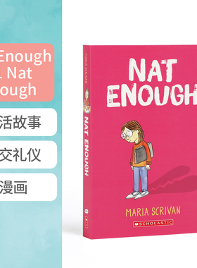 英文原版 Nat Enough #1 Nat Enough 娜塔莉足够好了儿童文学少儿读物课外阅读青少年学习英语漫画小说平装纽约时报畅销书作者作品