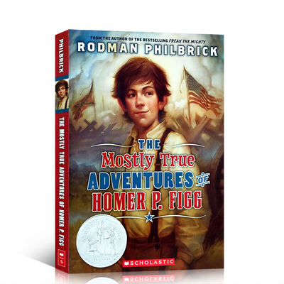 英文原版The Mostly True Adventures of Homer P. Figg小荷马的大冒险7-12岁课外阅读桥梁章节书纽伯瑞银文学小说奖送音频