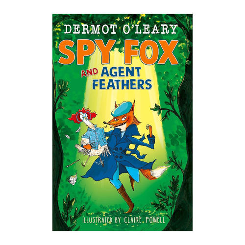 预售英文原版 Spy Fox and Agent Feathers 间谍狐狸与特工鸡 儿童阅读黑白插图搞笑冒险精装小说 Dermot O'Leary作 10-14岁