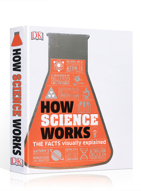英文原版进口How Science Works: The Facts Visually ExplainedDK科学是如何运作的 视觉图解百科DK经典科普百科书籍精装彩色插图