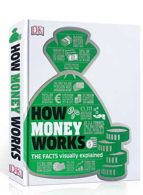 DK 财富金钱百科 英文原版 How Money Works: The Facts Visually Explained 金融经济理财 知识图解科普读物精装进口英语书