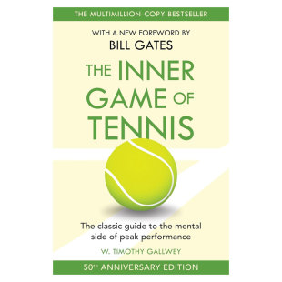 武志红推荐 The Tennis身心合一 预售英文原版 运动心理学 成长励志生活方小说18岁 Game 心理自助 Inner 制胜心态 奇迹力量
