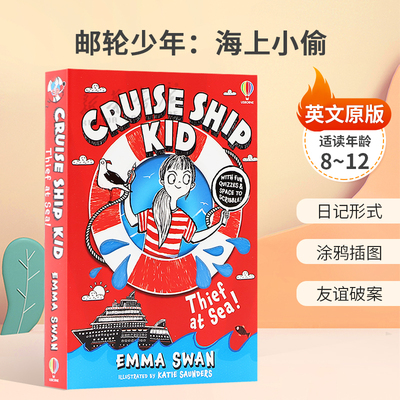 英文原版 Cruise Ship Kid: Thief At Sea!邮轮少年：海上小偷搞笑侦探冒险日记形式 涂鸦插图 友谊破案平装桥梁/章节书8-12岁