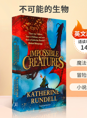 英文原版 Impossible Creatures 平装绘本Katherine Rundell新作 不可能的生物 青少年课外阅读英文小说 魔幻奇幻