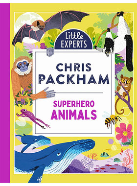 英文原版 Little Experts: Superhero Animals 小专家系列 动物超级英雄 儿童科普读物趣味科普 房屋指南 彩色插图 精装8-12岁