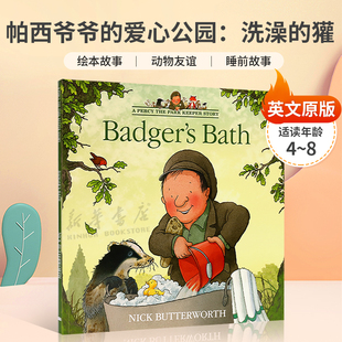 英文原版A Percy the Park Keeper Story: Badger’s Bath帕西爷爷的爱心公园:洗澡的獾公园管理员珀西和动物朋友们 绘本故事