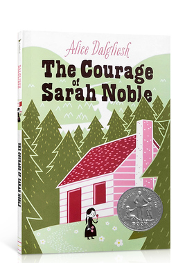 英文原版小说 The Courage of Sarah Noble 莎拉诺布尔的勇气儿童课外读物 NEWBERY HONOR 纽伯瑞银奖国际大奖作品