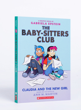 英文原版The Baby-sitters Club Graphic Novel保姆俱乐部#9 Claudia and the New Girl克劳迪娅和新女孩Scholastic趣味漫画书
